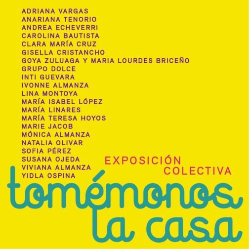 Arte Artistas Tomémonos La Casa FRONTERIZAS